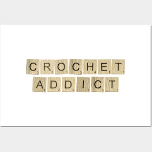 Crochet Addict Posters and Art